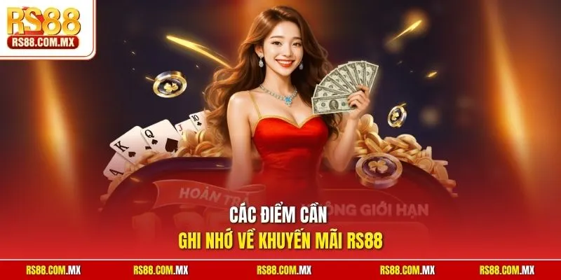 Các điểm cần ghi nhớ về khuyến mãi RS88